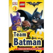DK Readers Level 1: DK Readers L1: The Lego(r) Batman Movie Team Batman: Sometimes Even Batman Needs Friends (Paperback)